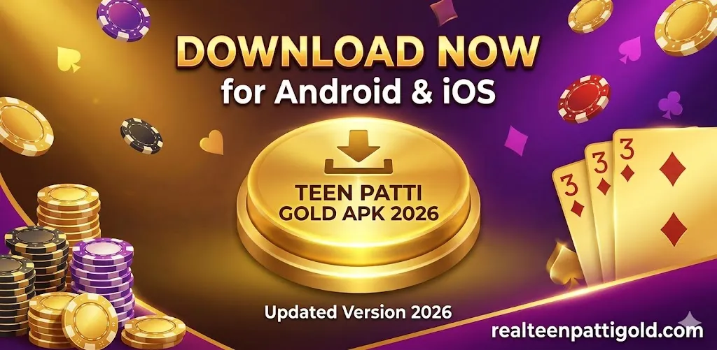Teen Patti Gold APK Download Guide, Rewards, Coins & Winning Strategies (2026 Ultimate Edition)